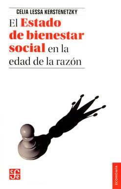 ESTADO DE BIENESTAR SOCIAL EN LA EDAD DE LA RAZON | 9786071644497 | LESSA, CELIA