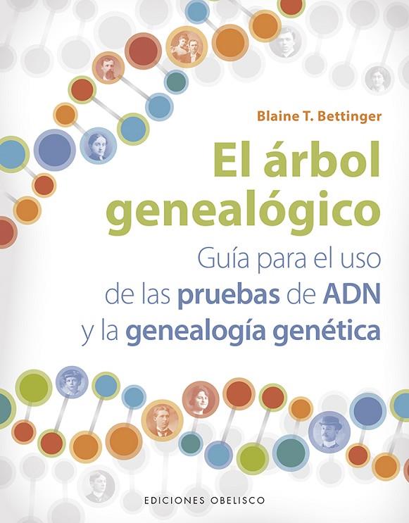ÁRBOL GENEALÓGICO, EL | 9788491114413 | BETTINGER, BLAINE T.