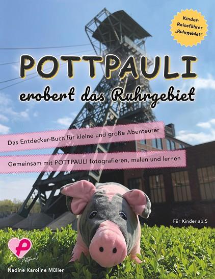 POTTPAULI EROBERT DAS RUHRGEBIET | 9783749468935 | MULLER, NADINE KAROLINE