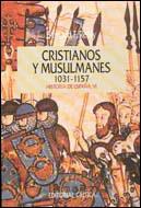CRISTIANOS Y MUSULM. 1031-1157 | 9788474235555 | REILLY, BERNARD F.