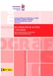 RECUPERACIÓN DE ACTIVOS Y DECOMISO | 9788491695547 | BERDUGO GÓMEZ DE LA TORRE, IGNACIO