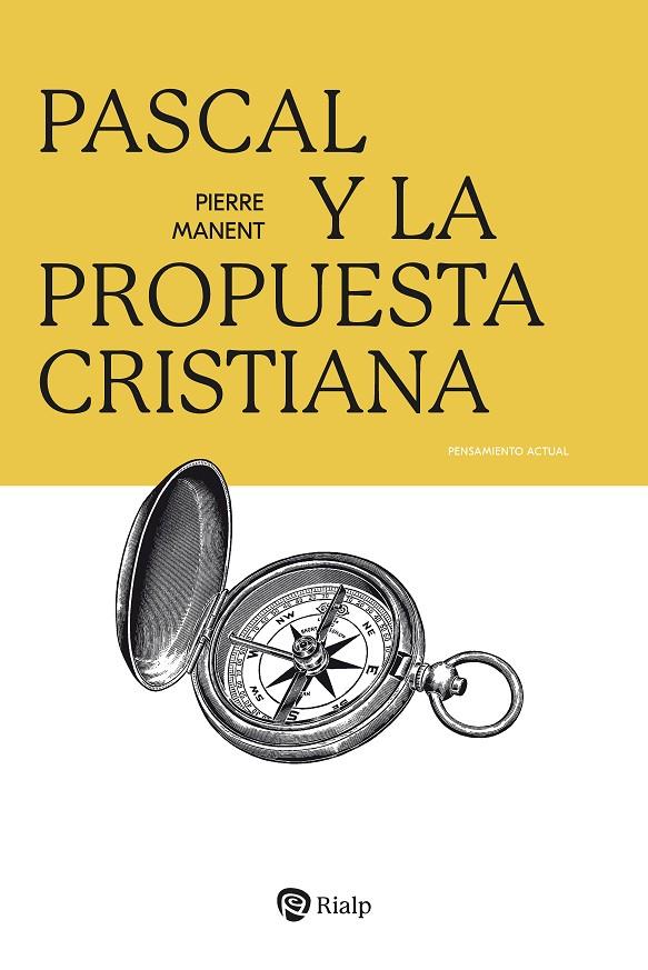 PASCAL Y LA PROPUESTA CRISTIANA | 9788432170720 | MANENT, PIERRE