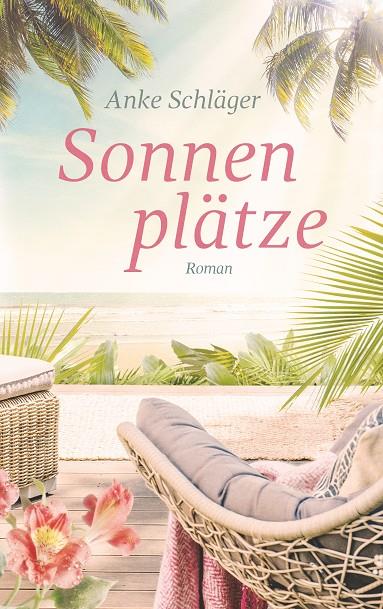 SONNENPLÄTZE | 9783751907125 | SCHLAGER, ANKE