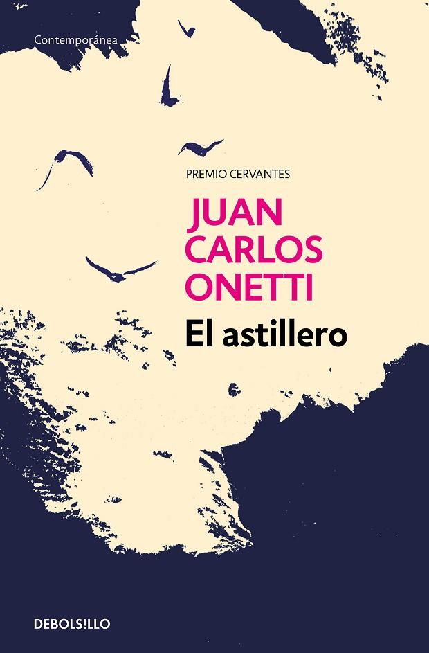 ASTILLERO, EL | 9788466334310 | ONETTI, JUAN CARLOS