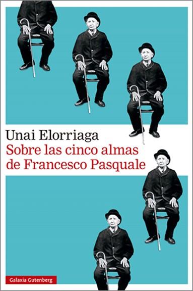 SOBRE LAS CINCO ALMAS DE FRANCESCO PASQUALE | 9791387605230 | ELORRIAGA, UNAI