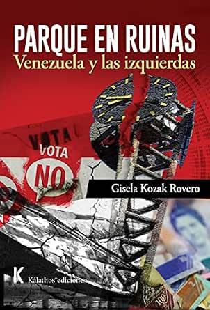 PARQUE EN RUINAS | 9788494570292 | KOZAK ROVERO, GISELA