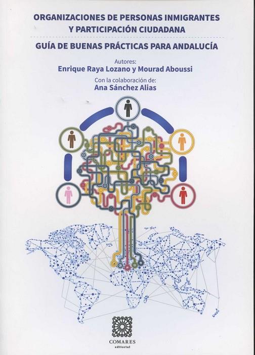 ORGANIZACIONES DE PERSONAS INMIGRANTES Y PARTICIPACION CIUDADANA | 9788490452226 | RAYA LOZANO, E. / ABOUSSI, M.