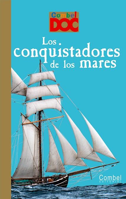 CONQUISTADORES DE LOS MARES, LOS | 9788498256444 | LOIZEAU, CATHERINE