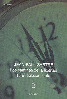 CAMINOS DE LA LIBERTAD II EL APLAZAMIENTO | 9789500307529 | SARTRE, JEAN-PAUL