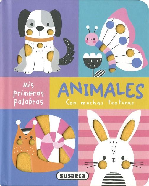 MIS PRIMERAS PALABRAS. ANIMALES | 9788411964333 | SUSAETA EDICIONES
