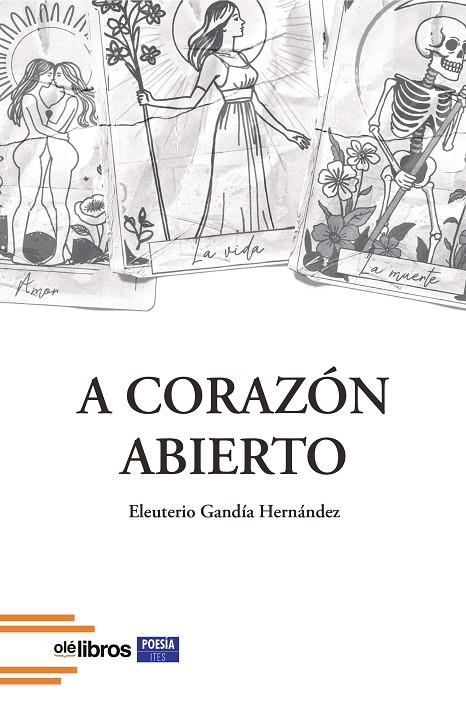 A CORAZÓN ABIERTO | 9791387620424 | GANDIA HERNANDEZ, ELEUTERIO