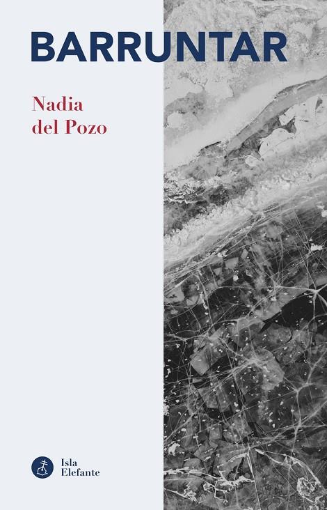 BARRUNTAR | 9788417200756 | DEL POZO, NADIA