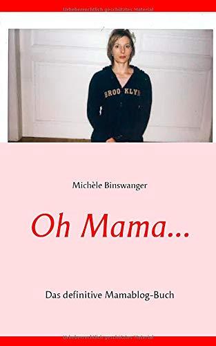 OH MAMA... | 9783750429277 | BINSWANGER, MICHELE