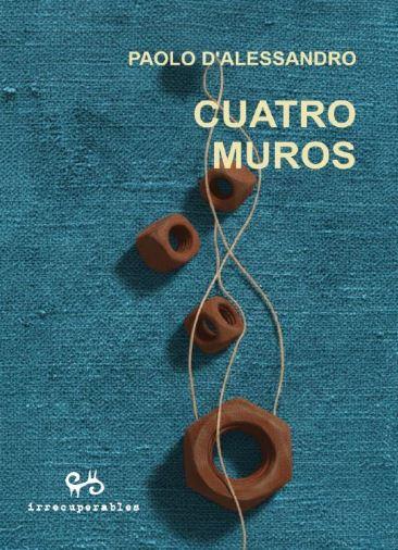 CUATRO MUROS | 9788492026487 | D'ALESSANDRO, PAOLO