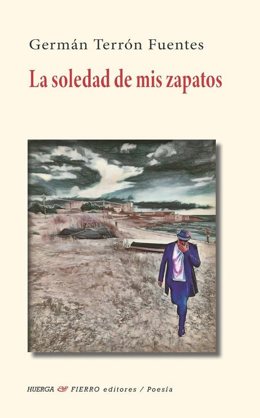 SOLEDAD DE MIS ZAPATOS, LA | 9788412930764 | TERRON FUENTES, GERMAN