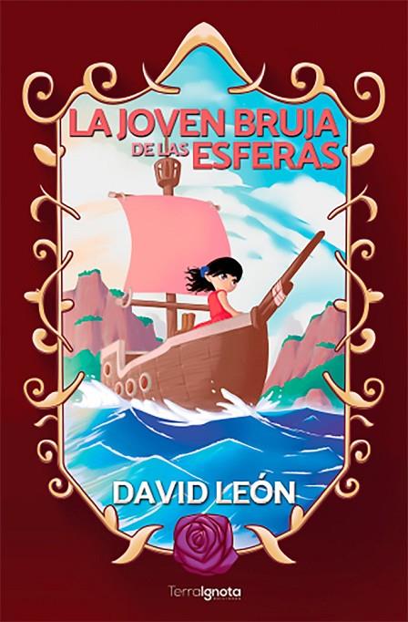 JOVEN BRUJA DE LAS ESFERAS, LA | 9788412181210 | LEÓN, DAVID
