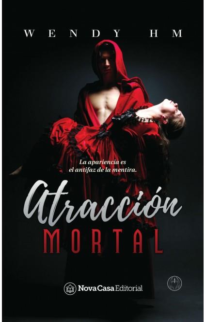ATRACCIÓN MORTAL | 9788416942534 | HERNANDEZ MARMOLEJO, WENDY