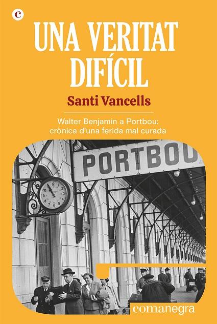 VERITAT DIFÍCIL, UNA | 9788418857768 | VANCELLS, SANTI