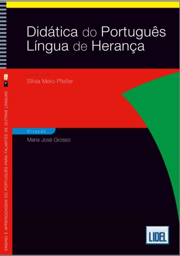 DIDÁTICA DO PORTUGUÊS LÍNGUA DE HERANÇA | 9789897522000 | PFEIFER