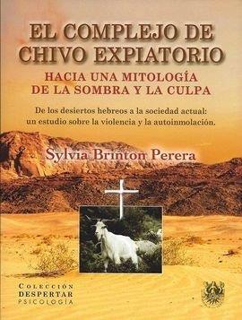 COMPLEJO DE CHIVO EXPIATORIO, EL | 9788488540089 | BRINTON, SYLVIA