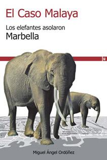 CASO MALAYA, EL | 9788415063025 | ORDOÑEZ, MIGUEL ANGEL