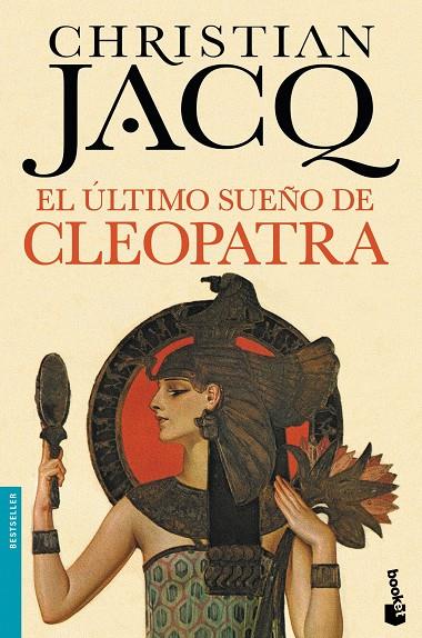 ÚLTIMO SUEÑO DE CLEOPATRA, EL | 9788408140573 | JACQ, CHRISTIAN