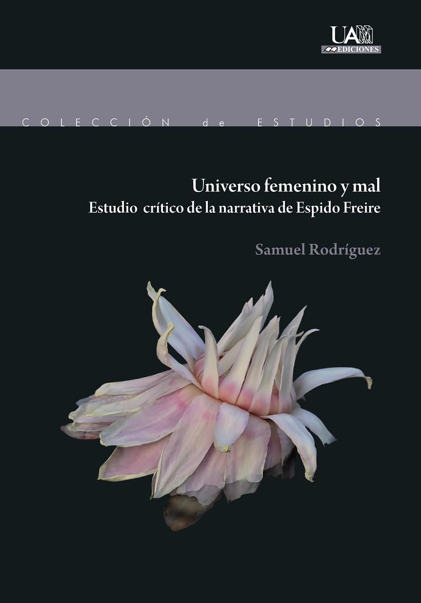 UNIVERSO FEMENINO Y MAL | 9788483446850 | RODRÍGUEZ, SAMUEL