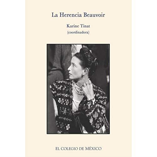 HERENCIA BEAUVOIR, LA | 9786074622065 | TINAT, KARINE