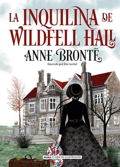 INQUILINA DE WILDFELL HALL, LA | 9788418395857 | BRONTË, ANNE