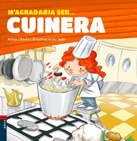 M'AGRADARIA SER ... CUINERA | 9788447928491 | OBIOLS, ANNA / SUBI
