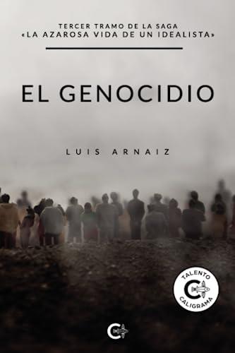 GENOCIDIO, EL | 9788419639707 | ARNAIZ, LUIS