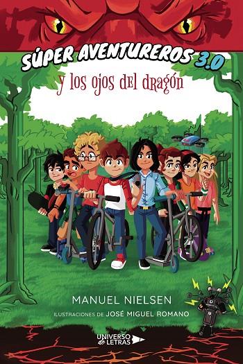 SÚPER AVENTUREROS 3.0 Y LOS OJOS DEL DRAGÓN | 9788418675423 | NIELSEN, MANUEL