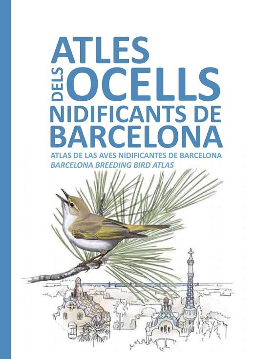 ATLES DELS OCELLS NIDIFICANTS DE BARCELONA | 9788491680239 | VARIOS AUTORES