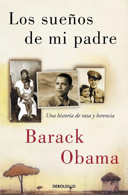 SUEÑOS DE MI PADRE, LOS | 9788466361002 | OBAMA, BARACK