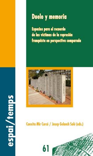 DUELO Y MEMORIA | 9788484095941 | MIR CURCÓ, CONXITA