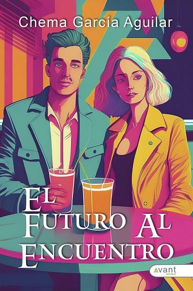 FUTURO AL ENCUENTRO, EL | 9791387805340 | GARCIA AGUILAR, CHEMA
