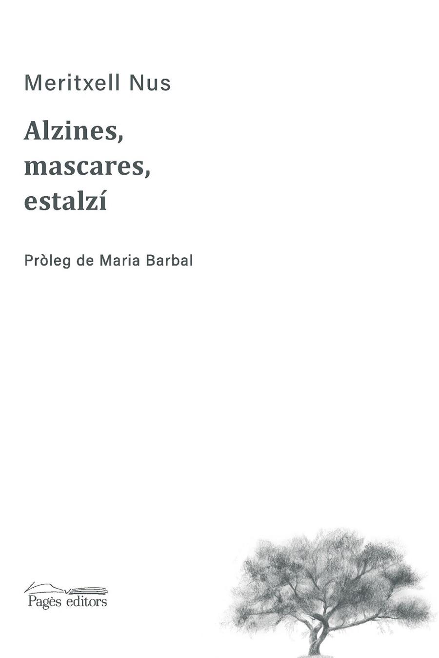 ALZINES, MASCARES, ESTALZÍ | 9788413034003 | NUS, MERITXELL