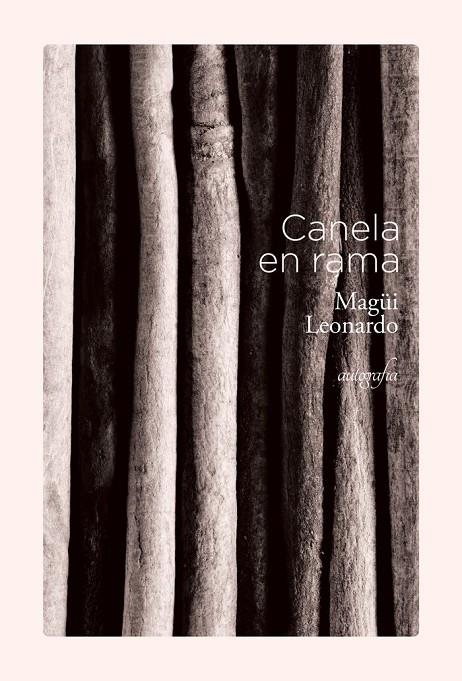 CANELA EN RAMA | 9788419300928 | LUISA, MARIA