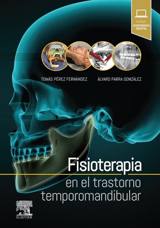 FISIOTERAPIA EN EL TRASTORNO TEMPOROMANDIBULAR | 9788491132837 | PEREZ FERNANDEZ, TOMAS