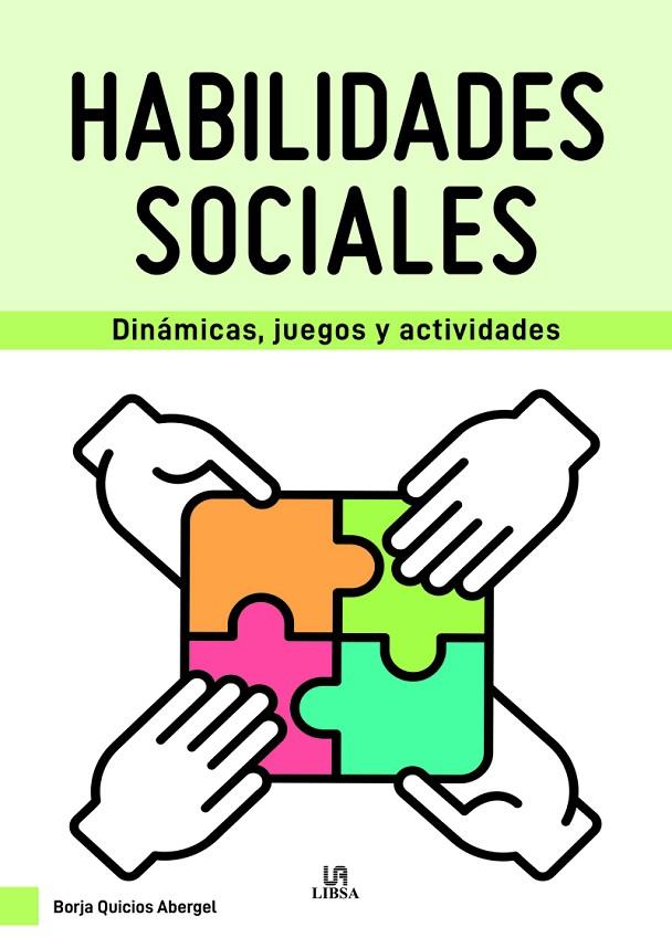 HABILIDADES SOCIALES | 9788466240390 | QUICIOS ABERGEL, BORJA