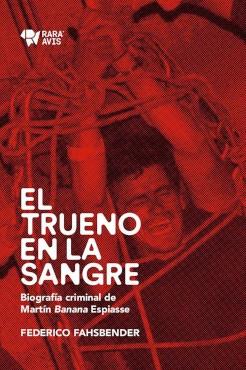TRUENO EN LA SANGRE, EL | 9789874783059 | FASHBENDER, FEDERICO