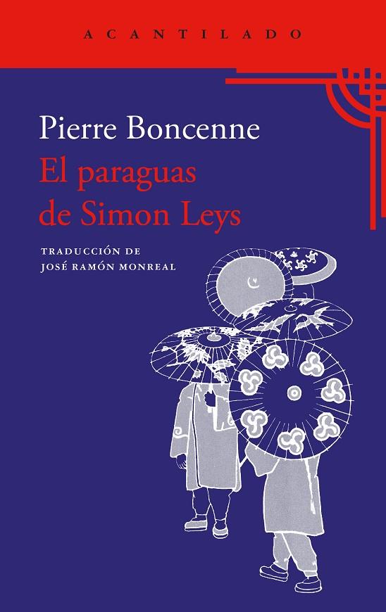 PARAGUAS DE SIMON LEYS, EL | 9788419958945 | BONCENNE, PIERRE