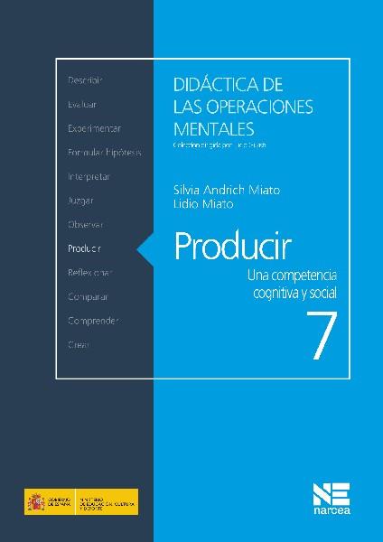 PRODUCIR. UNA COMPETENCIA COGNITIVA Y SOCIAL | 9788427719453 | ANDRICH MIATO, SILVIA / MIATO, LIDIO