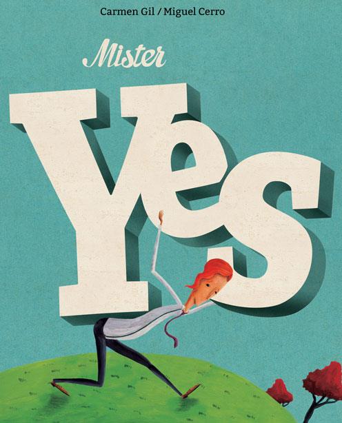 MISTER YES | 9788416733361 | GIL, CARMEN