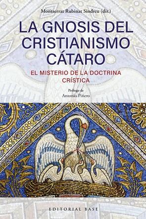 GNOSIS DEL CRISTIANISMO CÁTARO, LA | 9791388439025 | RUBINAT SINDREU, MONTSERRAT