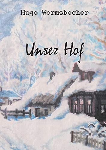 UNSER HOF | 9783750429536 | WORMSBECHER, HUGO