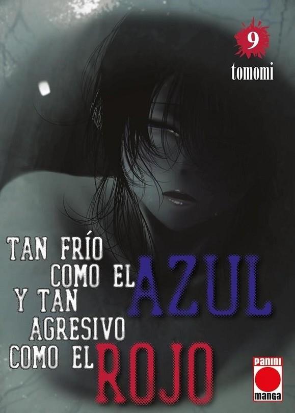 TAN FRIO COMO EL AZUL Y TAN AGRESIVO COMO EL ROJO 09 | 9791370580445 | TOMOMI