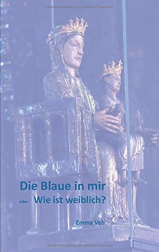 DIE BLAUE IN MIR | 9783749482474 | VEH, EMMA