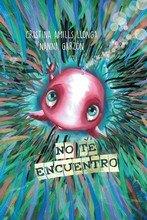 NO TE ENCUENTRO | 9788427145818 | GARZÓN, NANNA