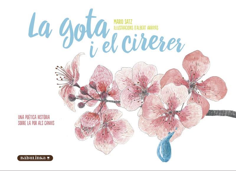 GOTA I EL CIRERER, LA | 9788412857443 | SATZ TETELBAUM, MARIO